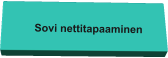 Sovi nettitapaaminen